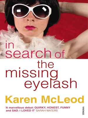 cover image of In Search of the Missing Eyelash